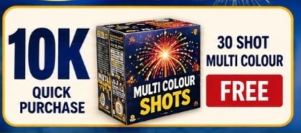 10K QUICK PURCHASE (30SHOT MULTI COLOUR FREE.FREE)